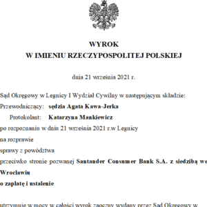 Nieważność umowy kredytu nominowanego do CHF Santander Consumer Banku S.A. (wyrok Sądu Okręgowego w Legnicy z 21 września 2021 r. w sprawie I C 316/20)